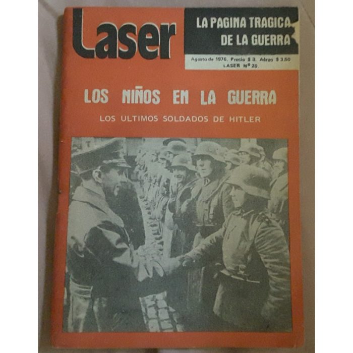 REVISTA LASER N° 3. LOS NIÑOS DE LA GUERRA