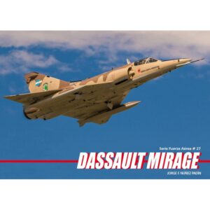 MONOGRAFIA DASSAULT MIRAGE