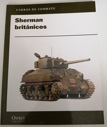 Sherman Británicos. Ed. Osprey