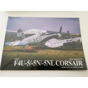MONOGRAFIA VOUGHT F4-5/-5N/-5NL CORSAIR