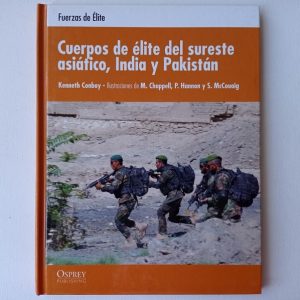 CUERPOS DE ELITE DEL SURESTE ASIATICO, INDIA Y PAKISTAN