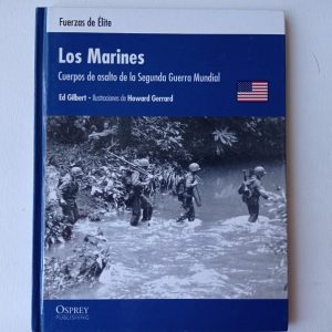 LOS MARINES  CUERPO DE ASALTO EN LA II GUERRA MUNDIAL