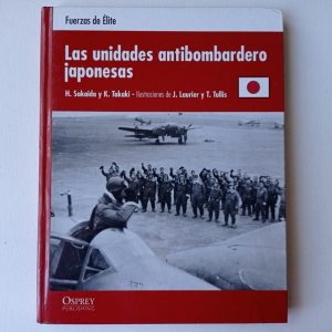 LAS UNIDADES ANTIBOMBARDEO JAPONESAS